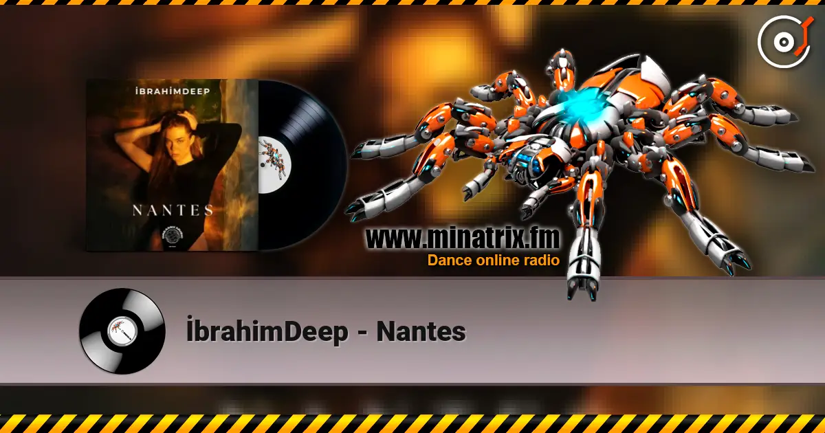 İbrahimDeep - Nantes слушать онлайн в высоком качестве | Minatrix.FM