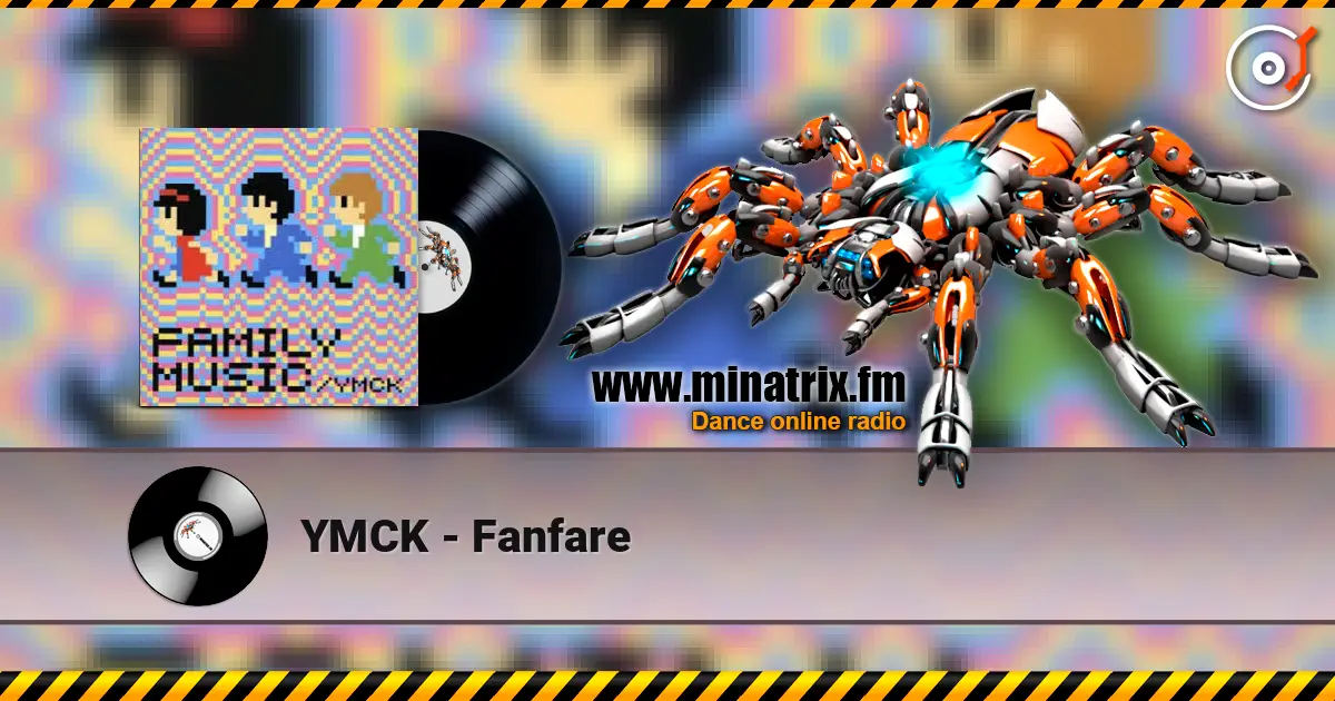 YMCK - Fanfare слушать онлайн в высоком качестве | Minatrix.FM