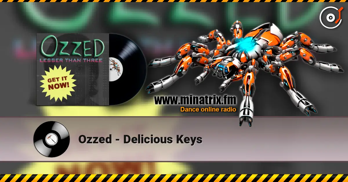 Ozzed - Delicious Keys écouter en ligne en haute qualité | Minatrix.FM
