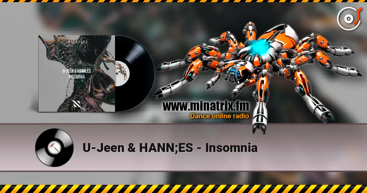 U-Jeen & HANN;ES - Insomnia слушать онлайн в высоком качестве | Minatrix.FM