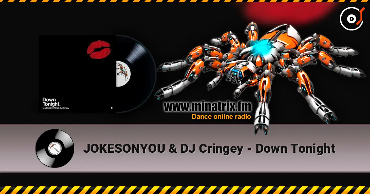 JOKESONYOU & DJ Cringey - Down Tonight слушать онлайн в высоком качестве | Minatrix.FM