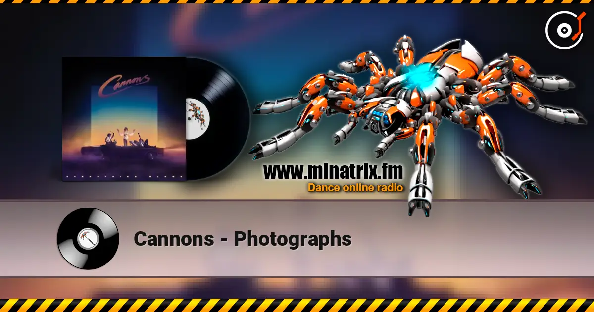 Cannons - Photographs слушать онлайн в высоком качестве | Minatrix.FM