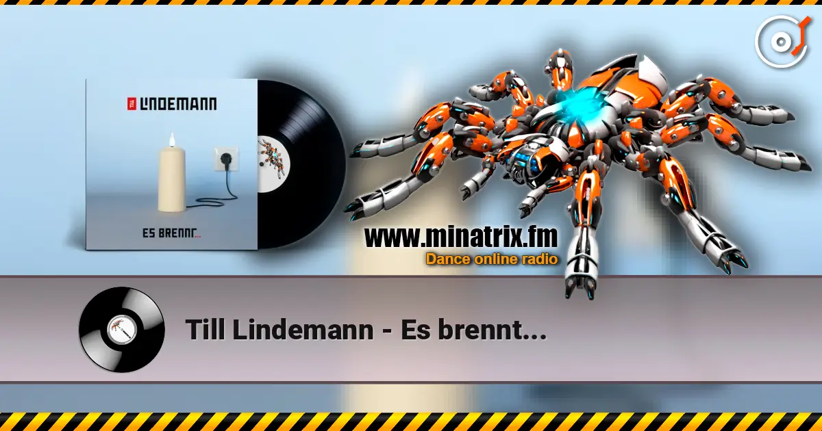 Till Lindemann - Es brennt... слушать онлайн в высоком качестве | Minatrix.FM