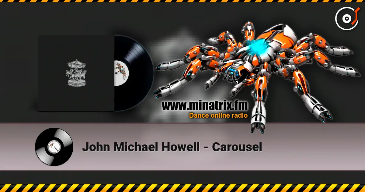 John Michael Howell - Carousel слушать онлайн в высоком качестве | Minatrix.FM
