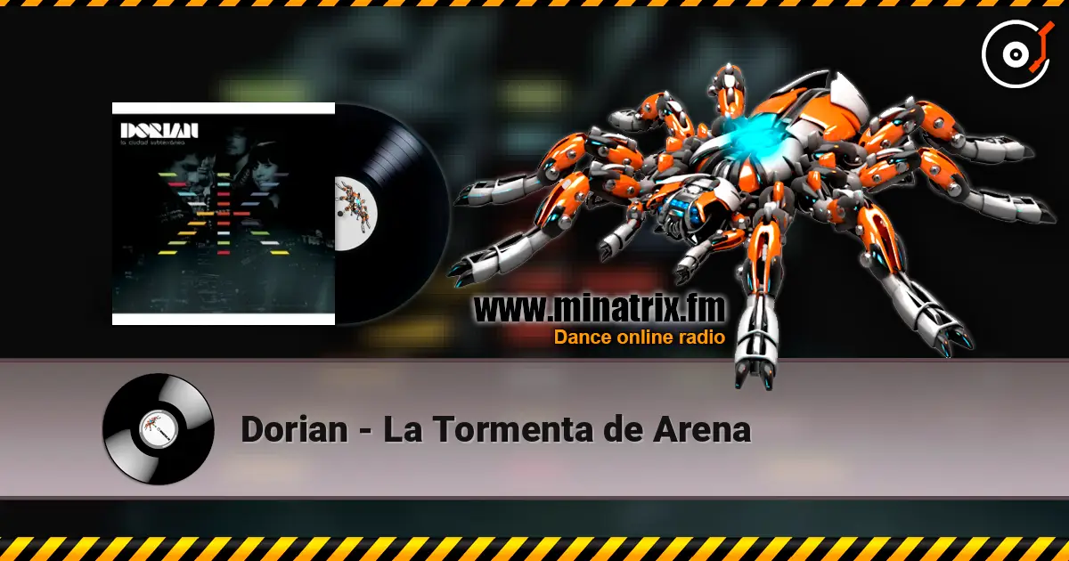 Dorian - La Tormenta de Arena слушать онлайн в высоком качестве | Minatrix.FM