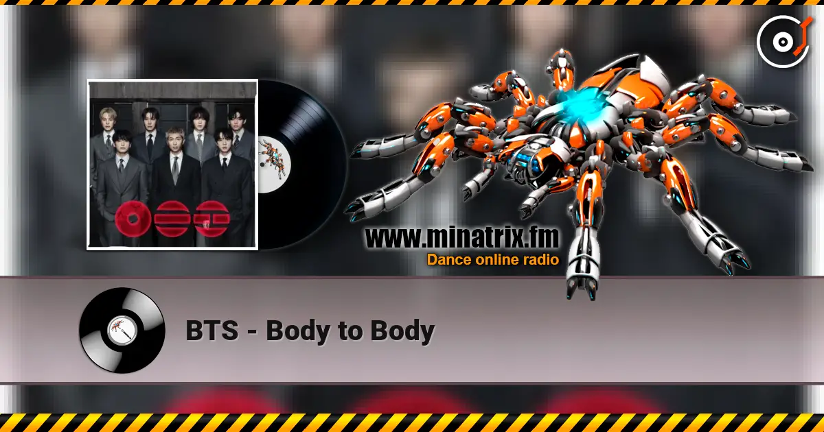 BTS - Body to Body слушать онлайн в высоком качестве | Minatrix.FM