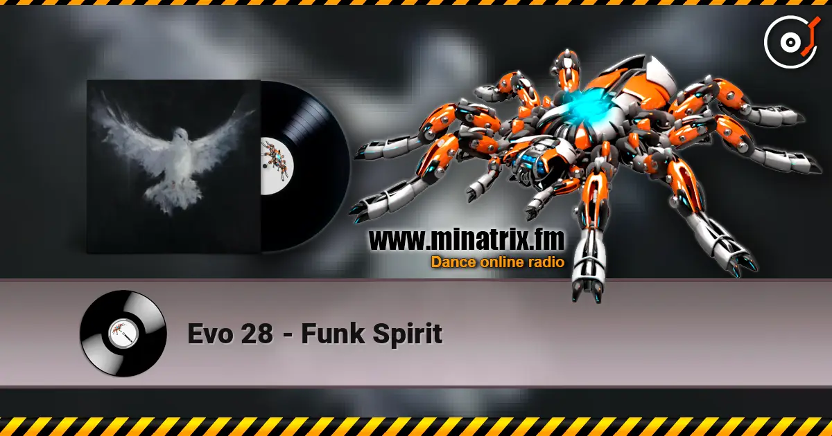 Evo 28 - Funk Spirit слушать онлайн в высоком качестве | Minatrix.FM