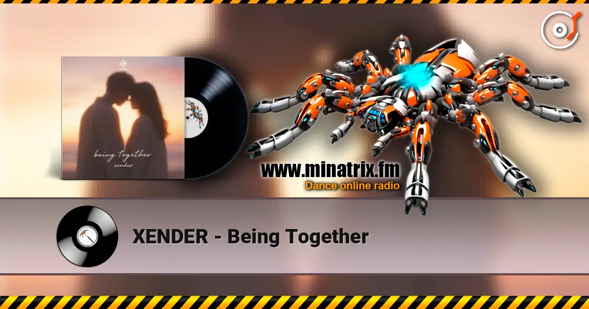 XENDER - Being Together слушать онлайн в высоком качестве | Minatrix.FM