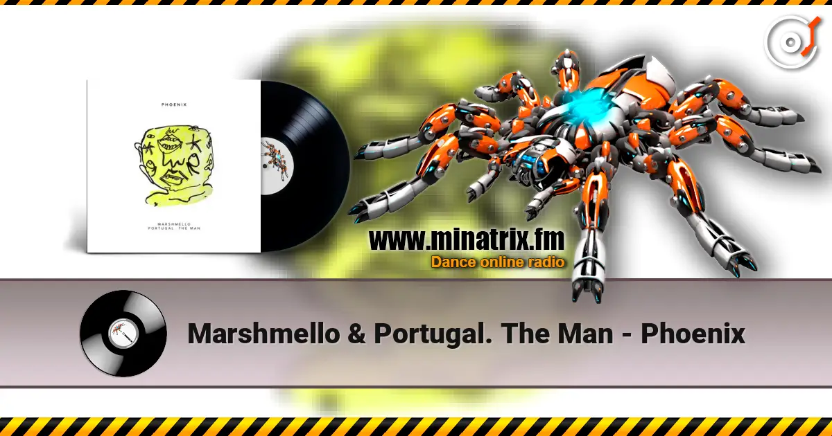 Marshmello & Portugal. The Man - Phoenix слушать онлайн в высоком качестве | Minatrix.FM