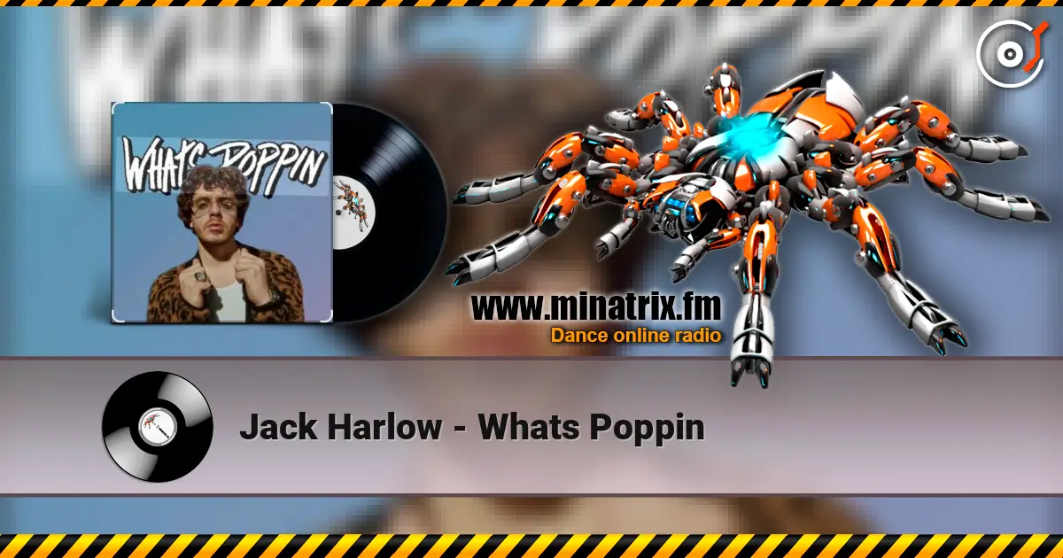 Jack Harlow - Whats Poppin слушать онлайн в высоком качестве | Minatrix.FM