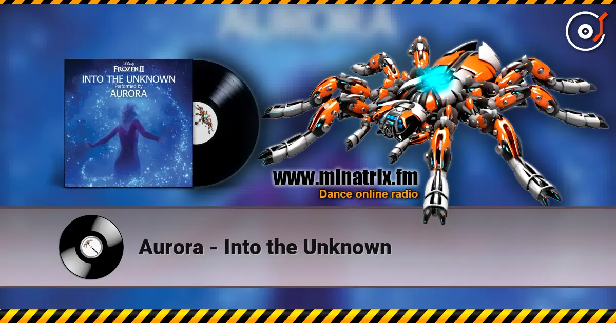 Aurora - Into the Unknown слушать онлайн в высоком качестве | Minatrix.FM