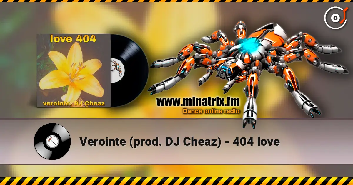 Verointe (prod. DJ Cheaz) - 404 love слушать онлайн в высоком качестве | Minatrix.FM
