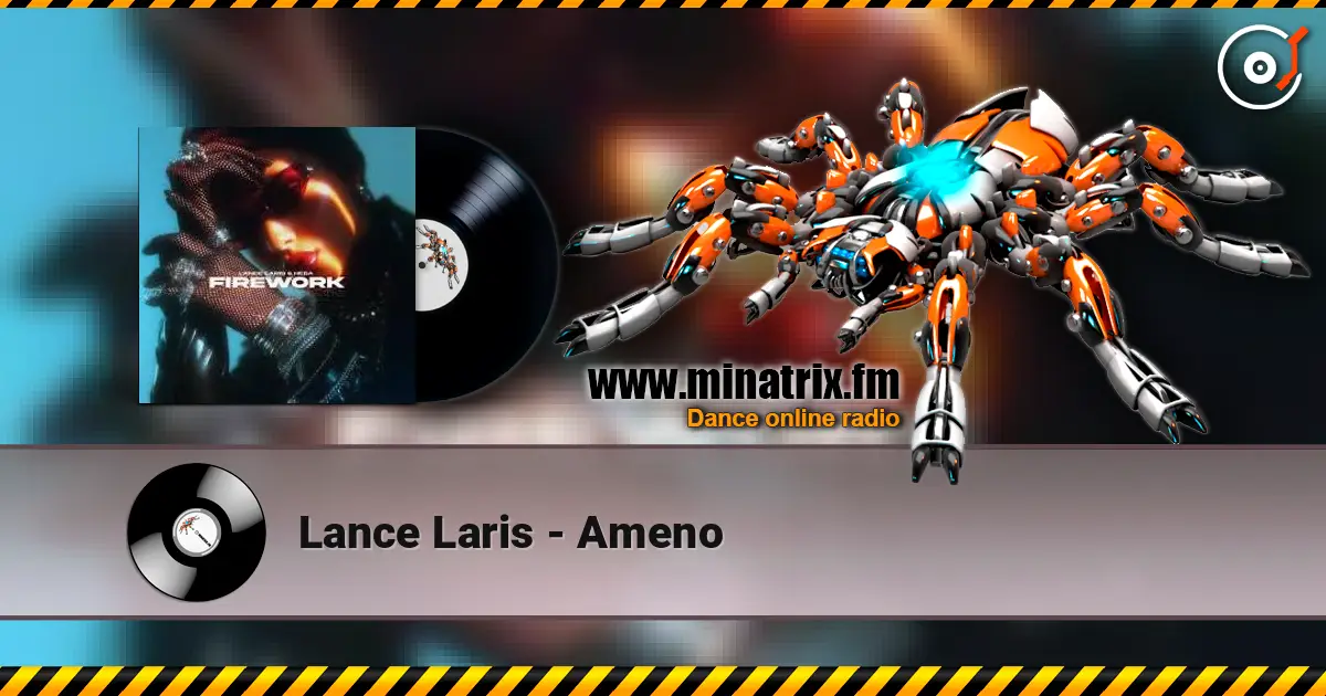 Lance Laris - Ameno слушать онлайн в высоком качестве | Minatrix.FM