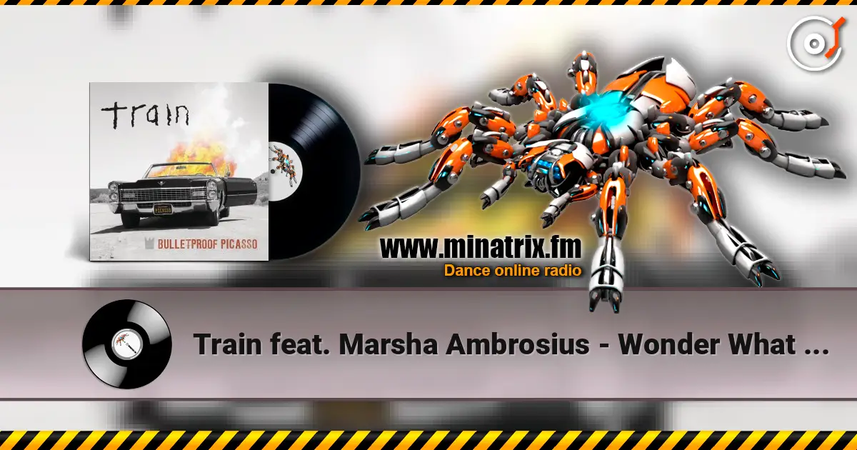 Train feat. Marsha Ambrosius - Wonder What You're Doing For The Rest Of Your Life escuchar en línea en alta calidad | Minatrix.FM