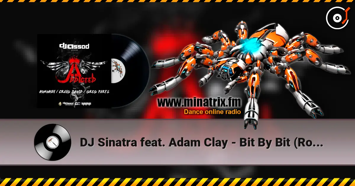 DJ Sinatra feat. Adam Clay - Bit By Bit (Rosario Curro & Double Face Radio Mix) слухати онлайн у високій якості | Minatrix.FM