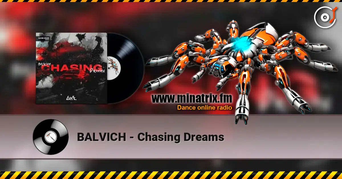 BALVICH - Chasing Dreams слушать онлайн в высоком качестве | Minatrix.FM