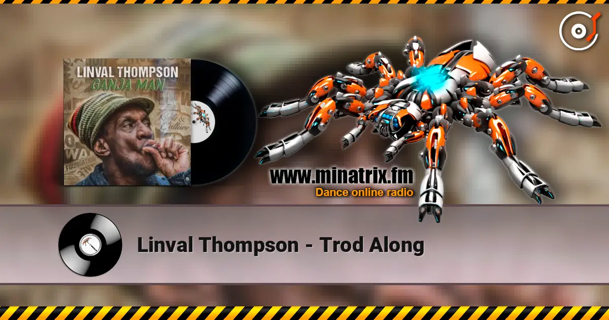 Linval Thompson - Trod Along слушать онлайн в высоком качестве | Minatrix.FM