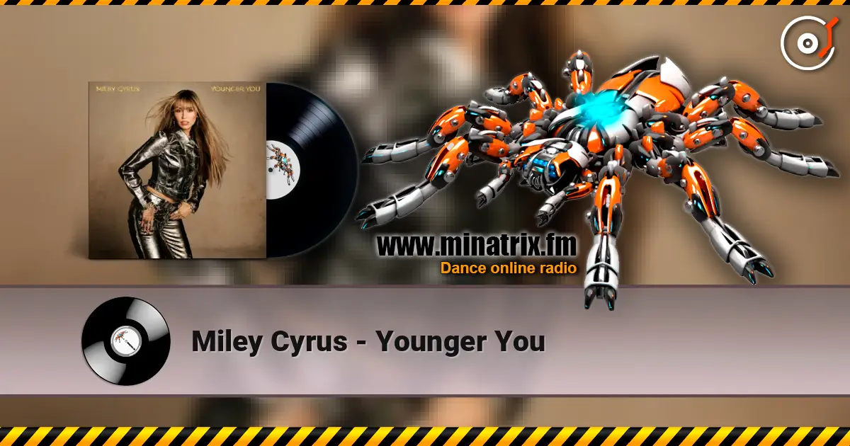 Miley Cyrus - Younger You слушать онлайн в высоком качестве | Minatrix.FM