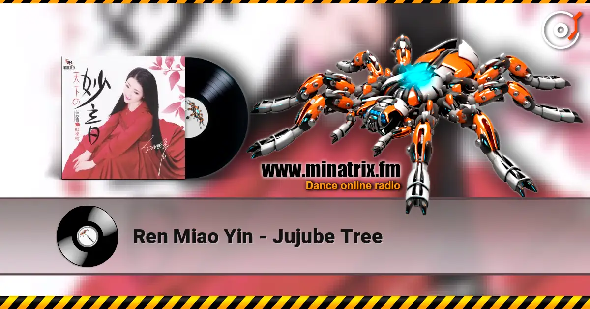 Ren Miao Yin - Jujube Tree слушать онлайн в высоком качестве | Minatrix.FM