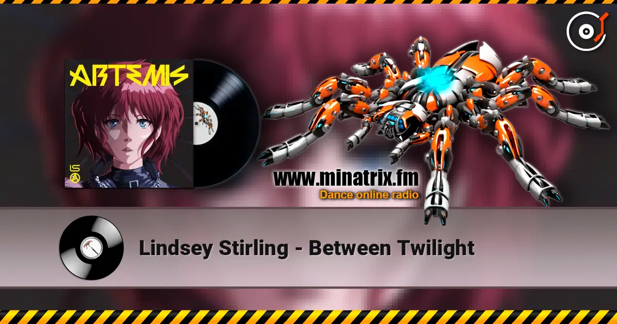 Lindsey Stirling - Between Twilight слушать онлайн в высоком качестве | Minatrix.FM