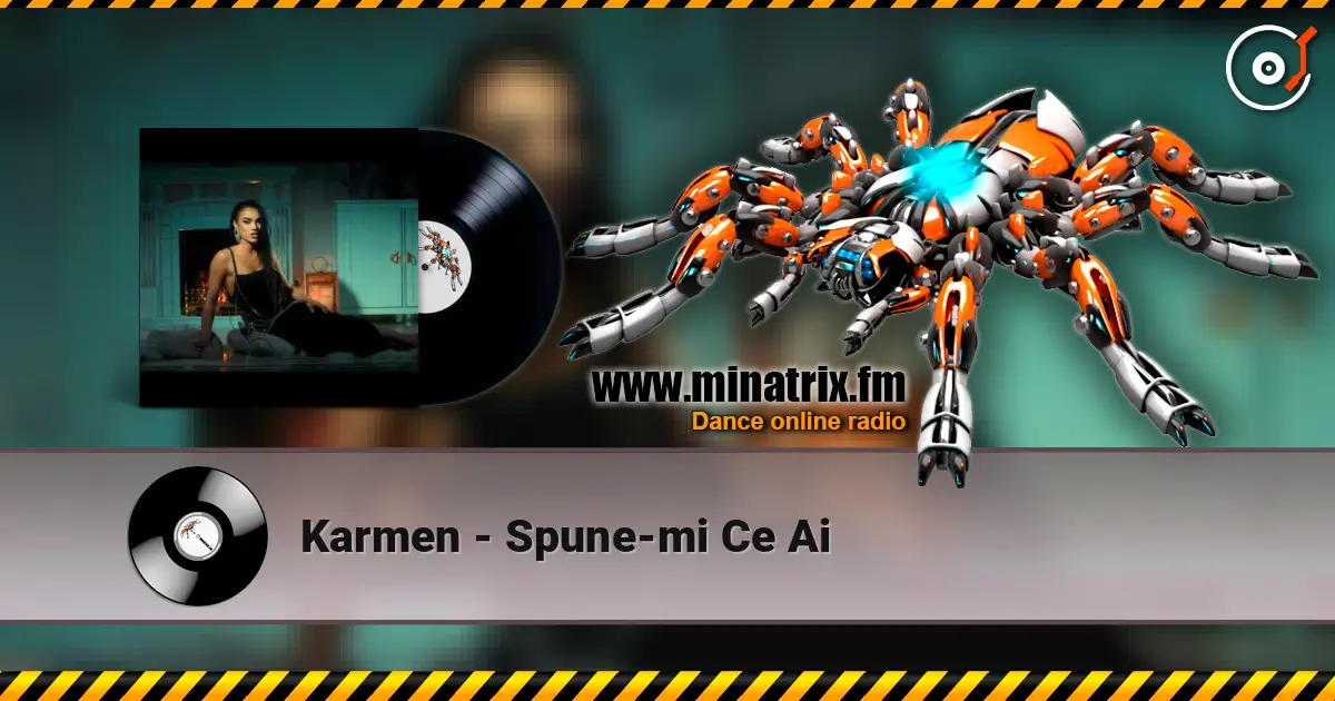 Karmen - Spune-mi Ce Ai слушать онлайн в высоком качестве | Minatrix.FM
