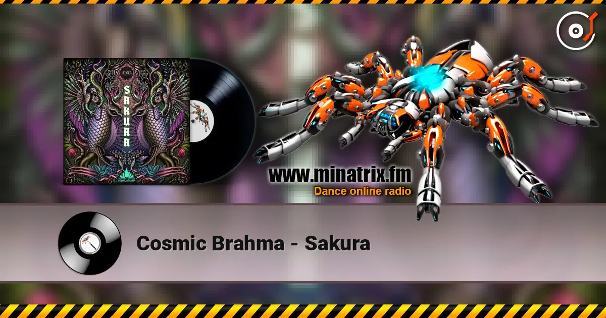 Cosmic Brahma - Sakura слушать онлайн в высоком качестве | Minatrix.FM