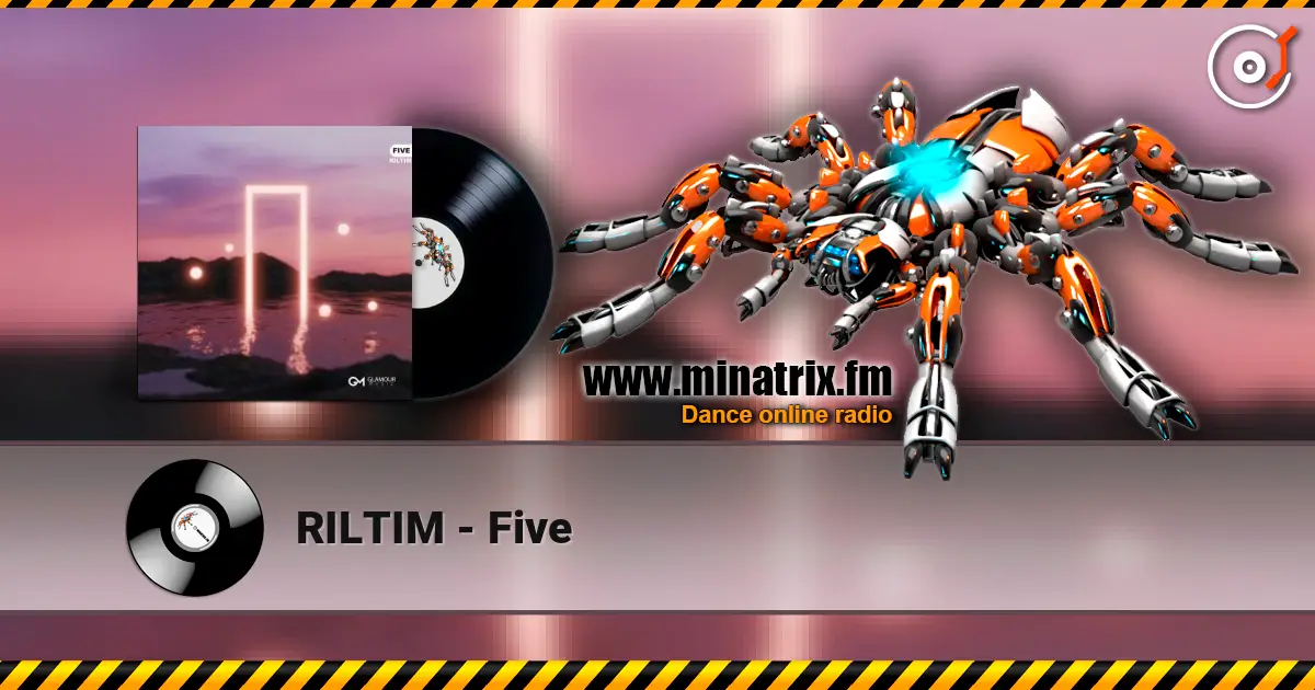 RILTIM - Five слушать онлайн в высоком качестве | Minatrix.FM