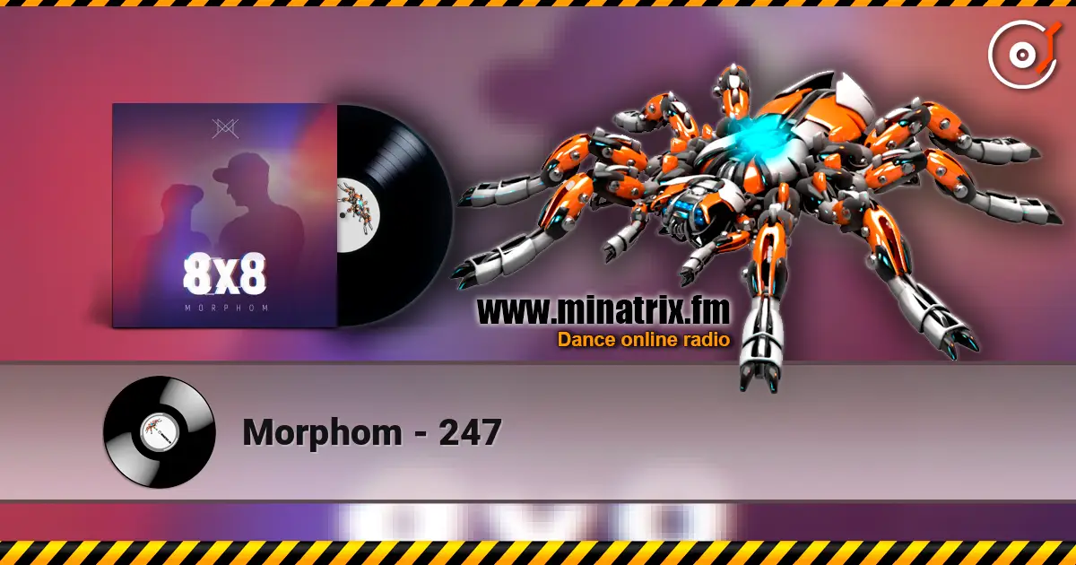 Morphom - 247 слушать онлайн в высоком качестве | Minatrix.FM