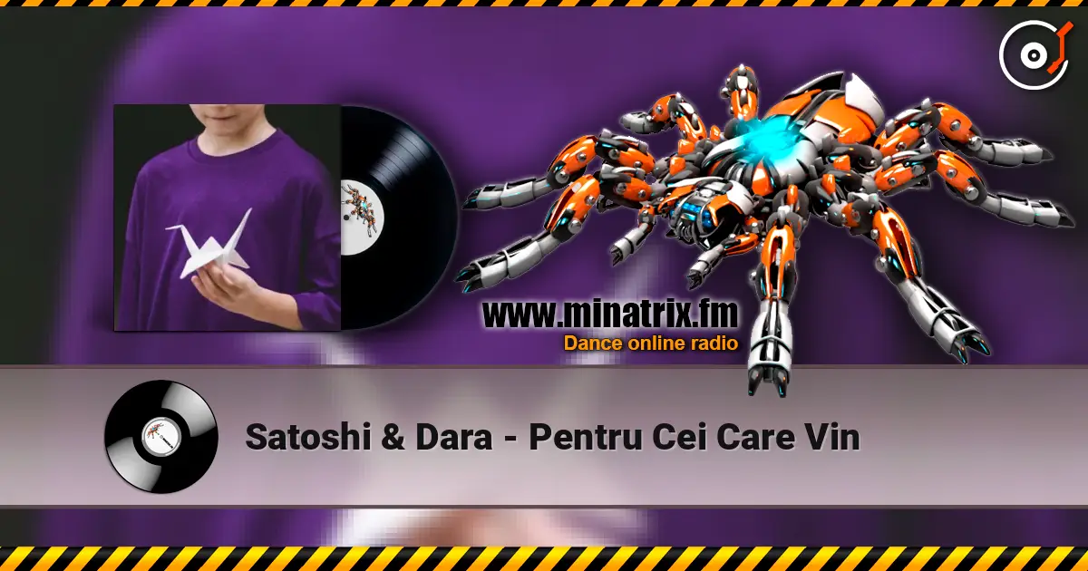 Satoshi & Dara - Pentru Cei Care Vin слушать онлайн в высоком качестве | Minatrix.FM