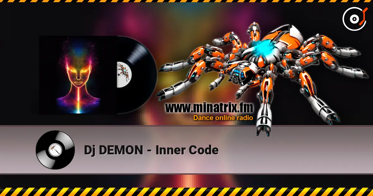 Dj DEMON - Inner Code écouter en ligne en haute qualité | Minatrix.FM