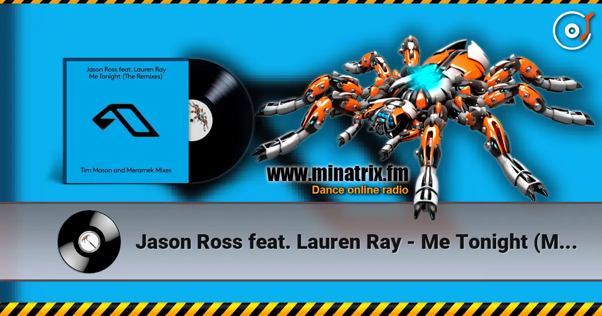 Jason Ross feat. Lauren Ray - Me Tonight (Meramek Remix) 在线收听高音质 | Minatrix.FM