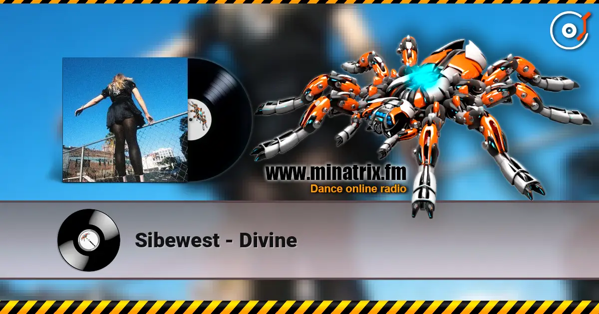 Sibewest - Divine слухати онлайн у високій якості | Minatrix.FM