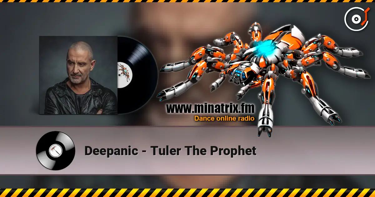 Deepanic - Tuler The Prophet слушать онлайн в высоком качестве | Minatrix.FM