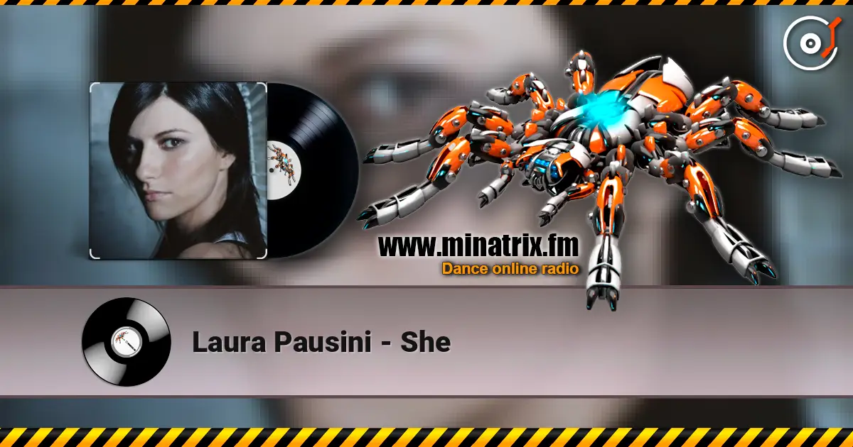 Laura Pausini - She escuchar en línea en alta calidad | Minatrix.FM