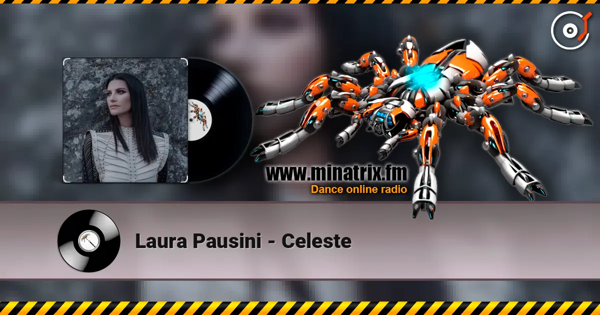 Laura Pausini - Celeste escuchar en línea en alta calidad | Minatrix.FM