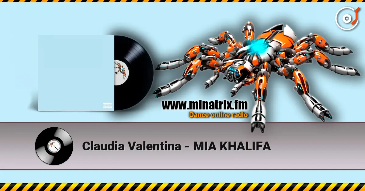 Claudia Valentina - MIA KHALIFA online in hoher Qualität hören | Minatrix.FM