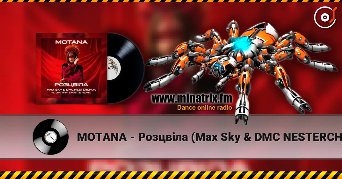 MOTANA - Розцвіла (Max Sky & DMC NESTERCHUK vs Dmitriy Smarts Radio) écouter en ligne en haute qualité | Minatrix.FM