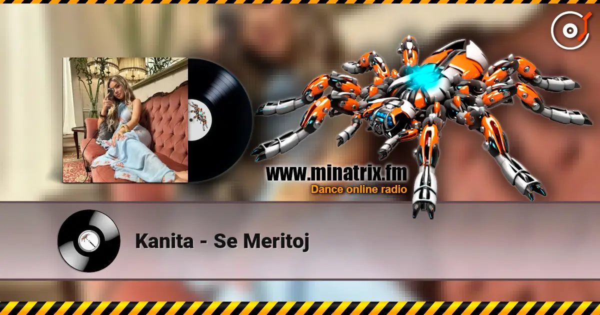 Kanita - Se Meritoj 在线收听高音质 | Minatrix.FM