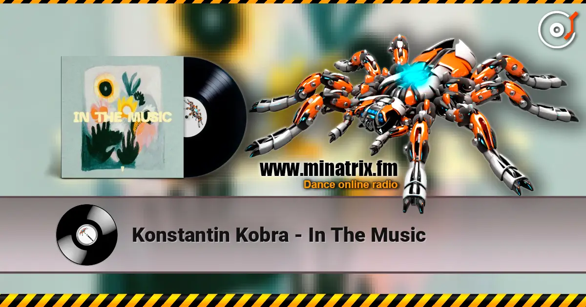 Konstantin Kobra - In The Music слухати онлайн у високій якості | Minatrix.FM