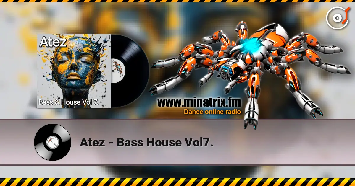 Atez - Bass House Vol7. слушать онлайн в высоком качестве | Minatrix.FM
