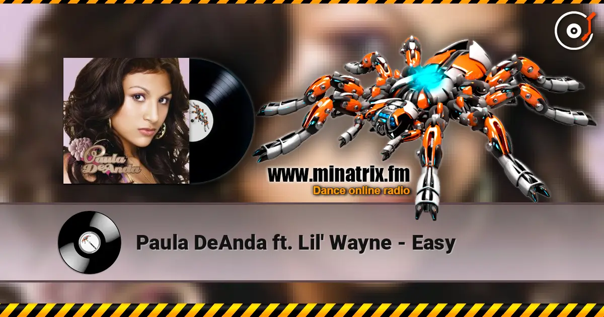 Paula DeAnda ft. Lil' Wayne - Easy escuchar en línea en alta calidad | Minatrix.FM