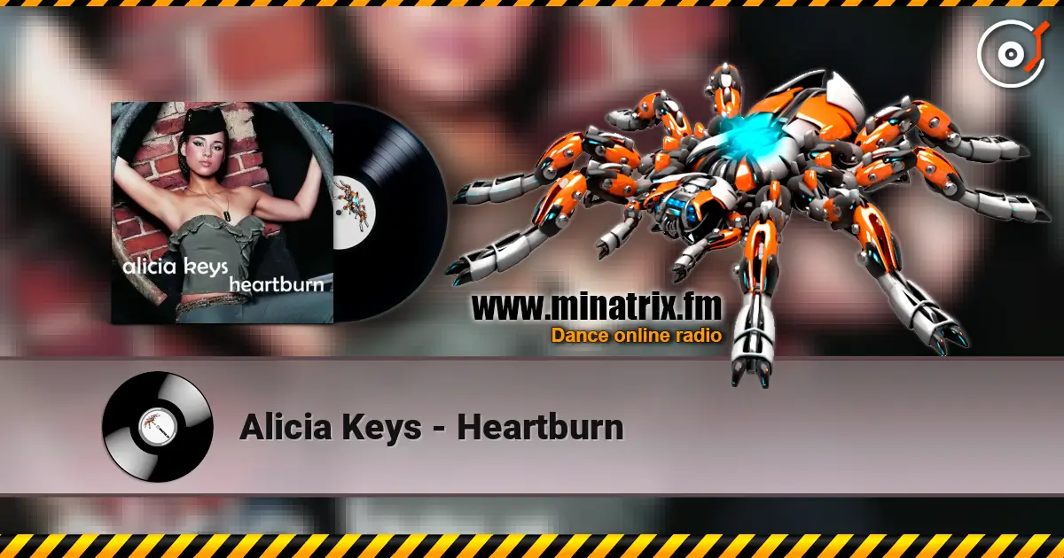 Alicia Keys - Heartburn escuchar en línea en alta calidad | Minatrix.FM