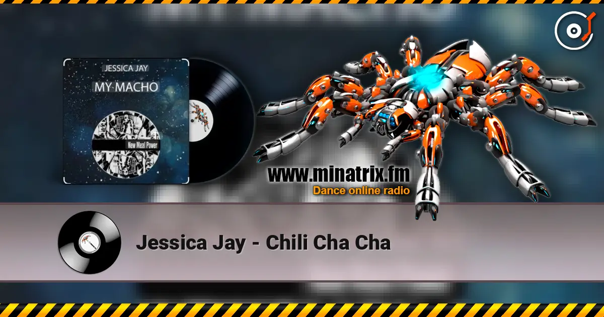 Jessica Jay - Chili Cha Cha 在线收听高音质 | Minatrix.FM