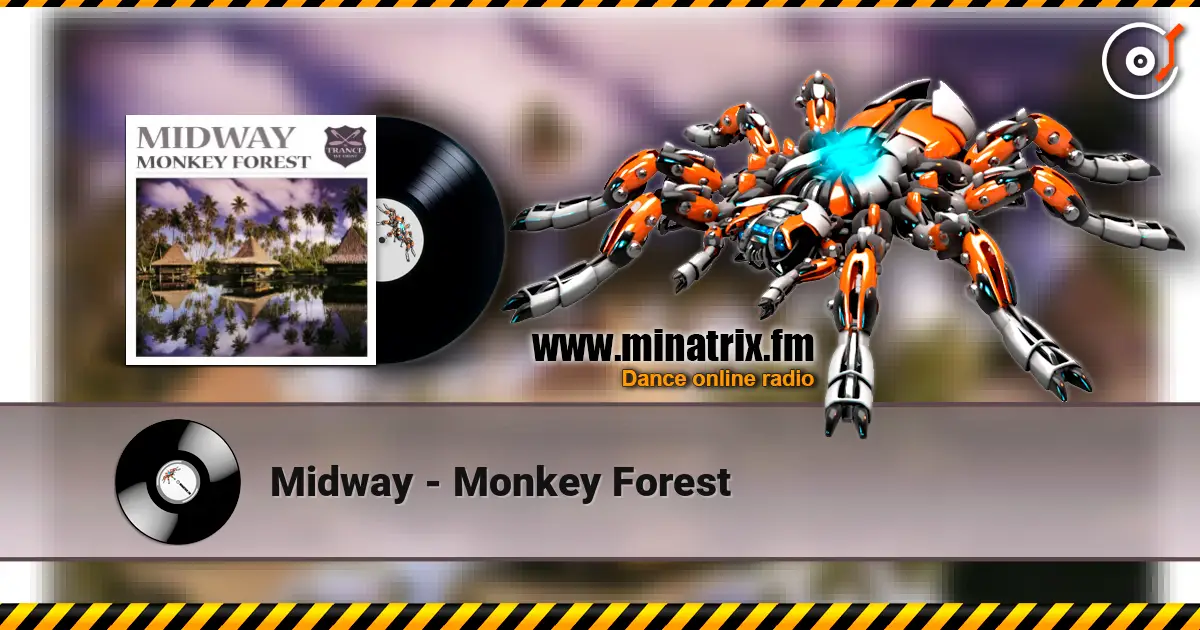 Midway - Monkey Forest слушать онлайн в высоком качестве | Minatrix.FM