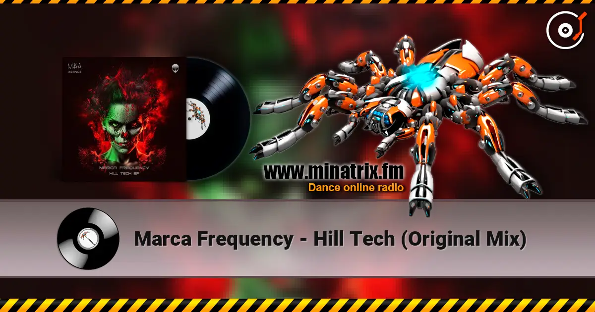 Marca Frequency - Hill Tech (Original Mix) escuchar en línea en alta calidad | Minatrix.FM