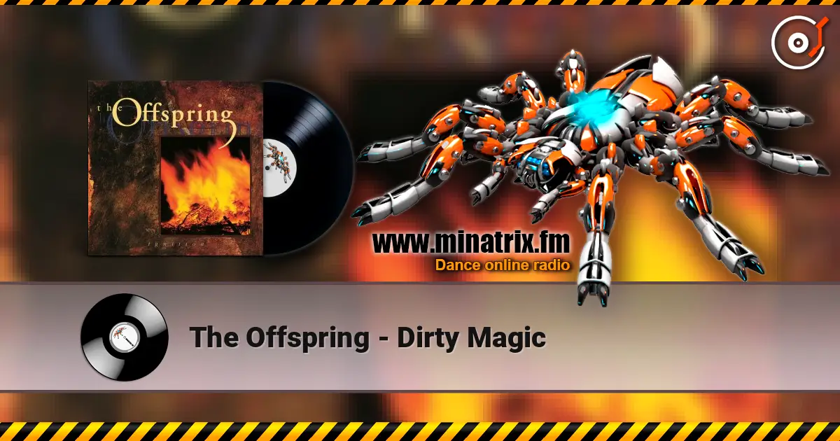 The Offspring - Dirty Magic listen online in high quality | Minatrix.FM