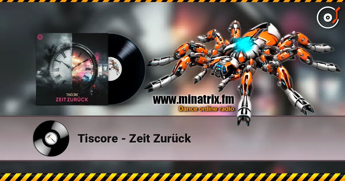 Tiscore - Zeit Zurück слушать онлайн в высоком качестве | Minatrix.FM