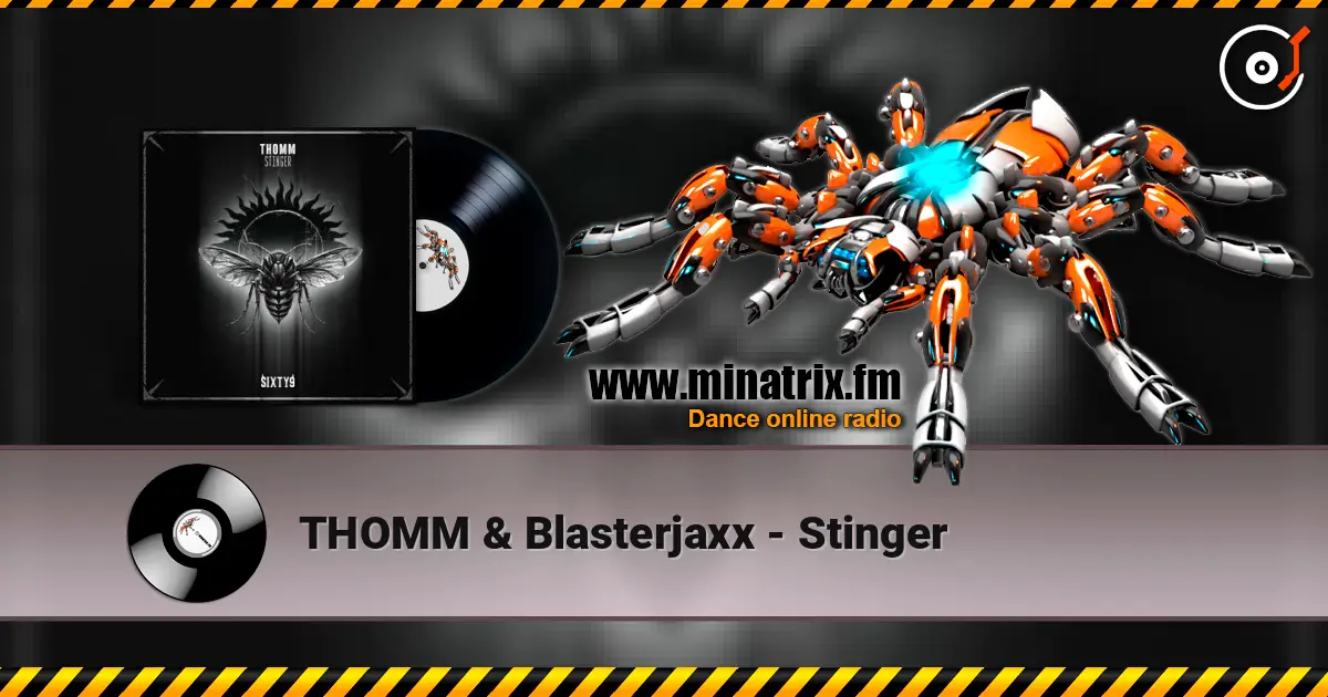 THOMM & Blasterjaxx - Stinger escuchar en línea en alta calidad | Minatrix.FM