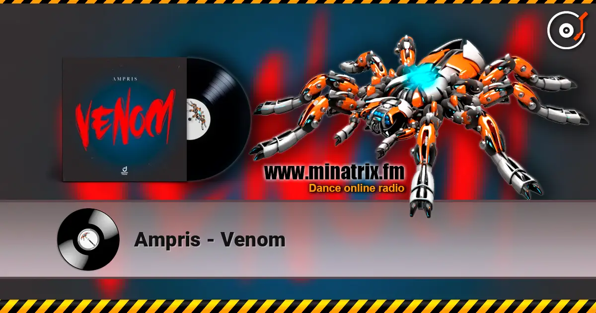 Ampris - Venom escuchar en línea en alta calidad | Minatrix.FM