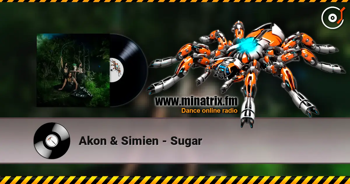 Akon & Simien - Sugar слушать онлайн в высоком качестве | Minatrix.FM